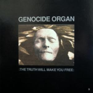 Genocide Organ - The Truth Will Make You Free