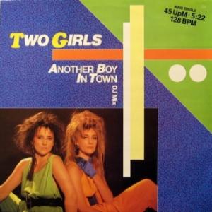 Two Girls - Another Boy In Town