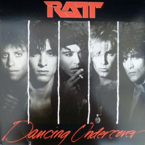 Ratt - Dancing Undercover