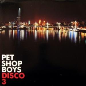 Pet Shop Boys - Disco 3 (Ltd.)