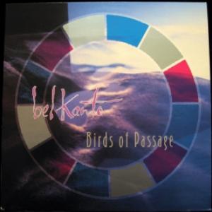 Bel Canto - Birds Of Passage