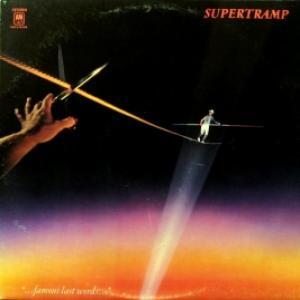 Supertramp - Famous Last Words