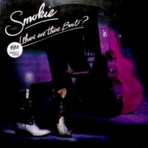 Smokie - Whose Are These Boots? 