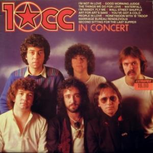 10cc - 10cc In Concert