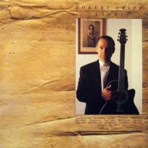Robert Fripp And The League Of Crafty Guitarists - Live!