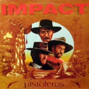 Impact - Pistoleros