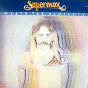 Supermax - Supermax Meets The Almighty