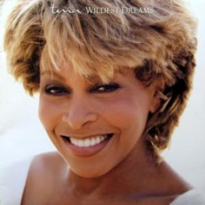 Tina Turner - Wildest Dreams