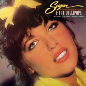 Sugar & The Lollipops - Sugar & The Lollipops