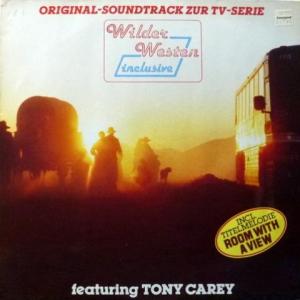 Tony Carey - Wilder Westen Inclusive - Original-Soundtrack Zur TV-Serie