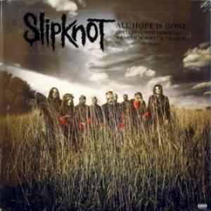 Slipknot - All Hope Is Gone