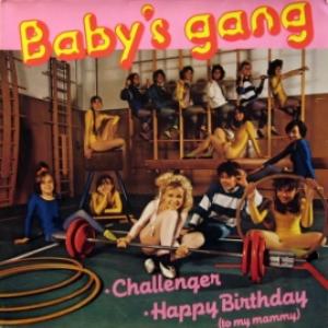 Baby's Gang - Challenger / Happy Birthday