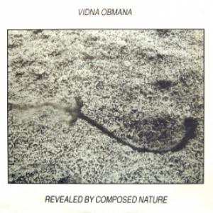 Vidna Obmana - Revealed By Composed Nature