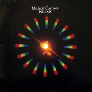 Michael Garrison - Prisms
