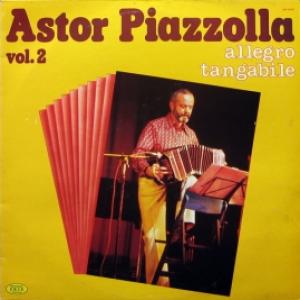 Astor Piazzolla - Vol. 2 - Allegro Tangabile