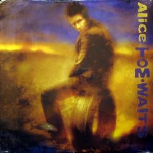 Tom Waits - Alice