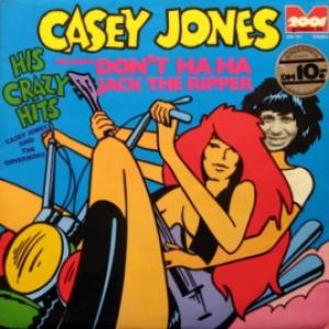Casey Jones And The Governors - His Crazy Hits