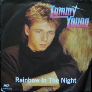 Tommy Young - Rainbow In The Night / My Life Is Wonderful