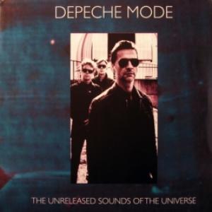 Depeche Mode - The Unreleased Sounds Of The Universe