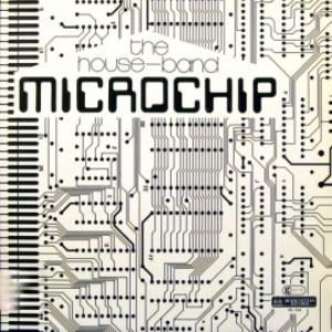 House-Band, The - Microchip