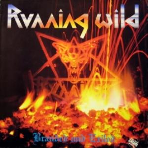 Running Wild - Branded And Exiled