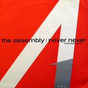 Assembly,The - Never Never (Extended Version)