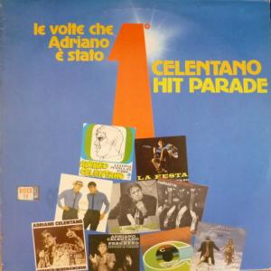 Adriano Celentano - Celentano Hit Parade - Le Volte Che Adriano E' Stato Primo