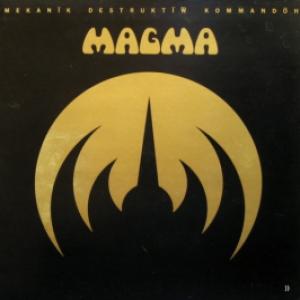 Magma - Mekanïk Destruktïw Kommandöh