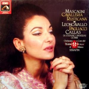 Pietro Mascagni / Ruggero Leoncavallo - Cavaleria Rusticana & Pagliacci (feat. Maria Callas)