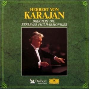 Herbert Von Karajan - Herbert Von Karajan Dirigiert Die Berliner Philharmoniker