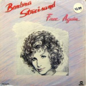 Barbra Streisand - Free Again