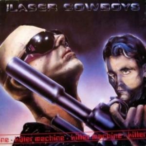 Laser-Cowboys - Killer Machine