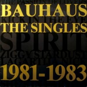Bauhaus - The Singles 1981-1983