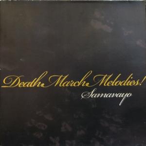 Samavayo - Death.March.Melodies!