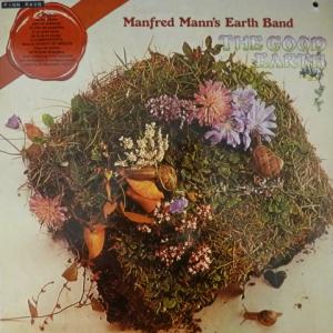 Manfred Mann's Earth Band - The Good Earth 