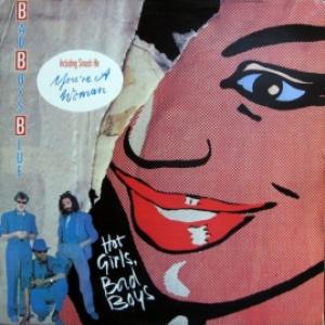 Bad Boys Blue - Hot Girls, Bad Boys 