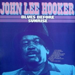 John Lee Hooker - Blues Before Sunrise