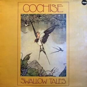 Cochise - Swallow Tales