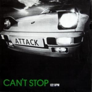 Attack - Can't Stop