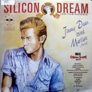 Silicon Dream - Jimmy Dean Loved Marilyn (Film Ab) (Cinema Scope Mix)