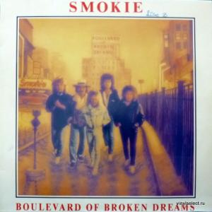 Smokie - Boulevard Of Broken Dreams