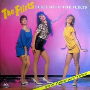 Flirts,The - Flirt With The Flirts