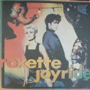 Roxette - Joyride 