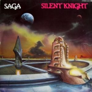 Saga (Canadian band) - Silent Knight