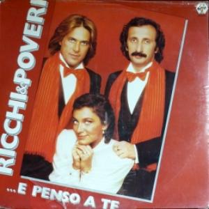 Ricchi E Poveri - ...E Penso A Te 