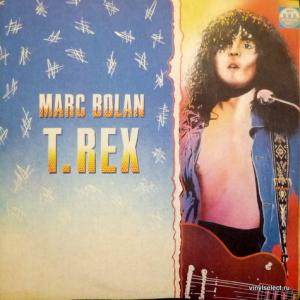 Marc Bolan And T. Rex - Marc Bolan / T. Rex