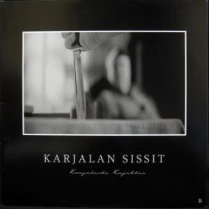 Karjalan Sissit - Karjalasta Kajahtaa