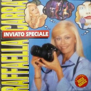 Raffaella Carra - Inviato Speciale