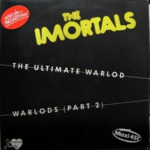 Immortals, The - The Ultimate Warlord