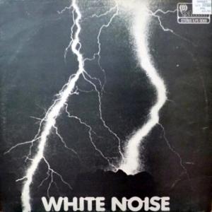 White Noise - An Electric Storm